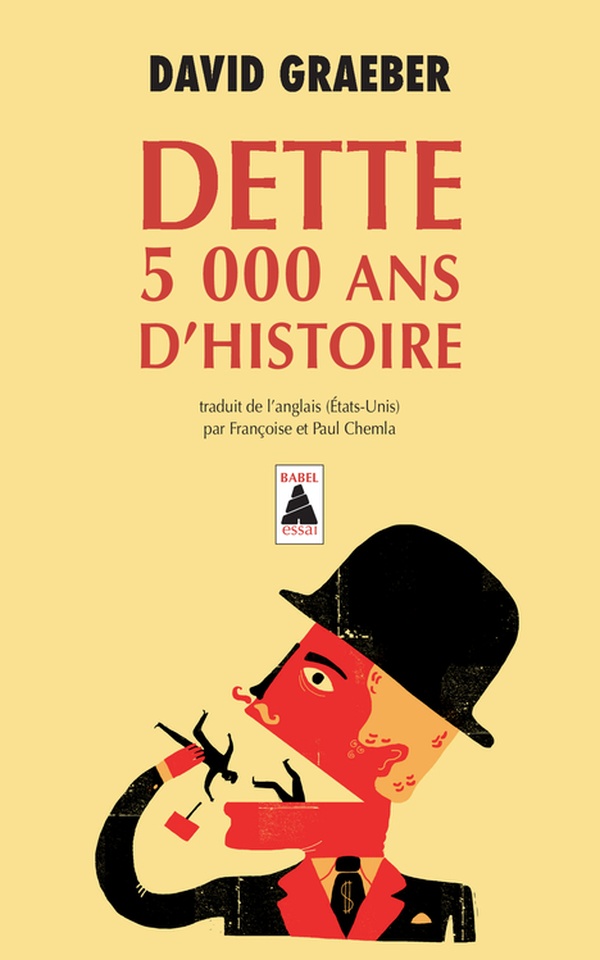 Dette : 5000 ans d’histoire – David Graeber